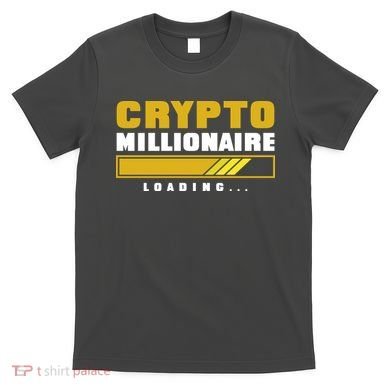 Crypto Millionaire Loading T-Shirt