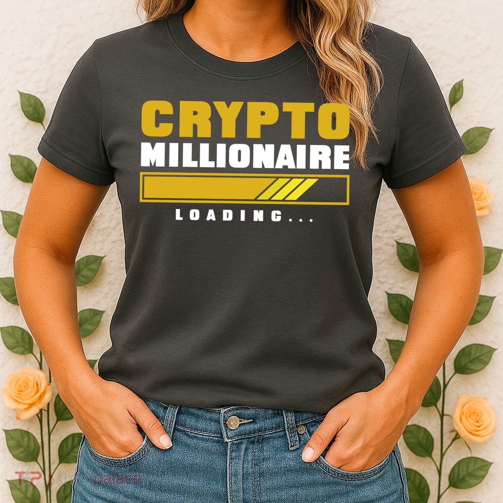 Crypto Millionaire Loading Women's T-Shirt