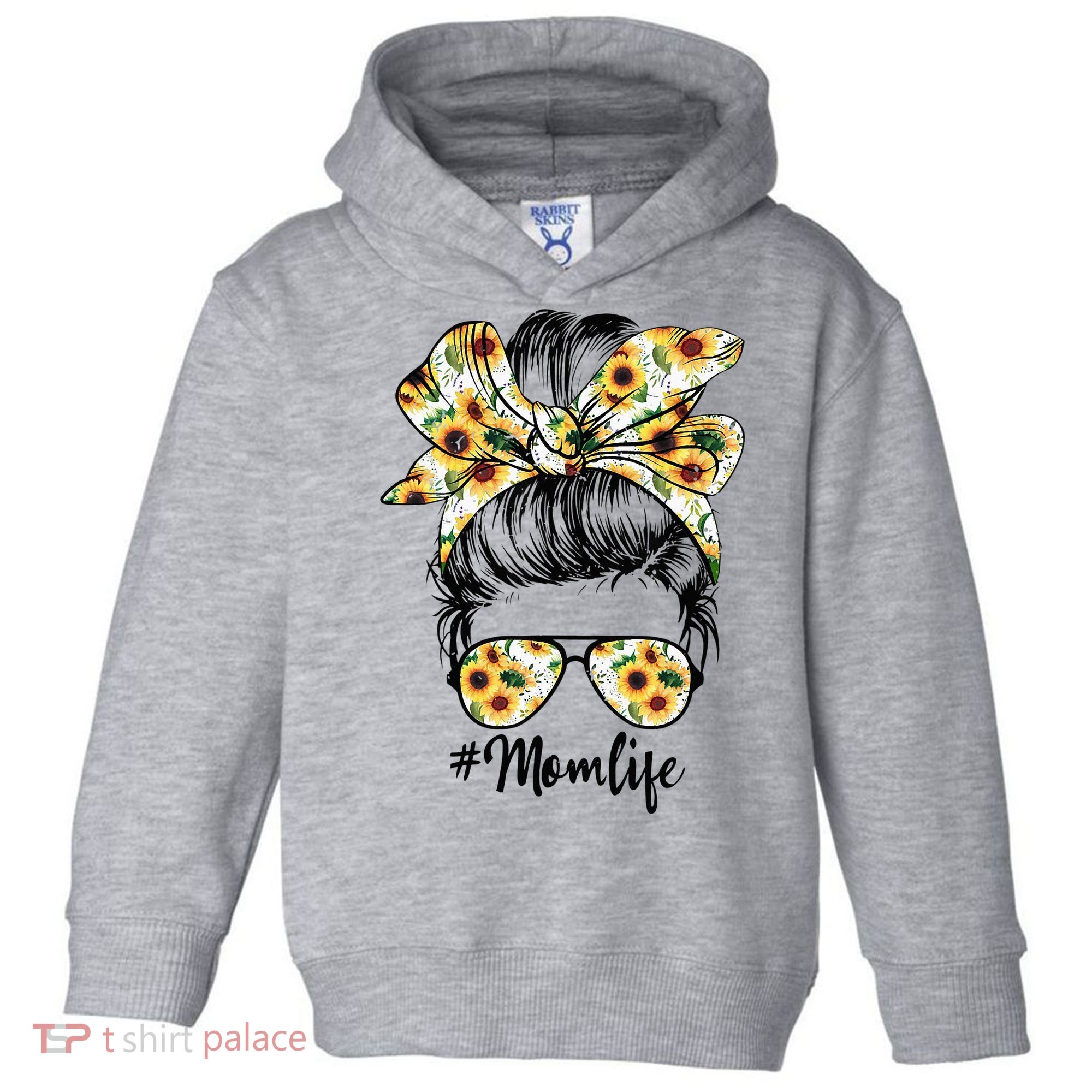 Cute Mom  Life Sunflower Messy Bun Mother's Day Toddler Hoodie