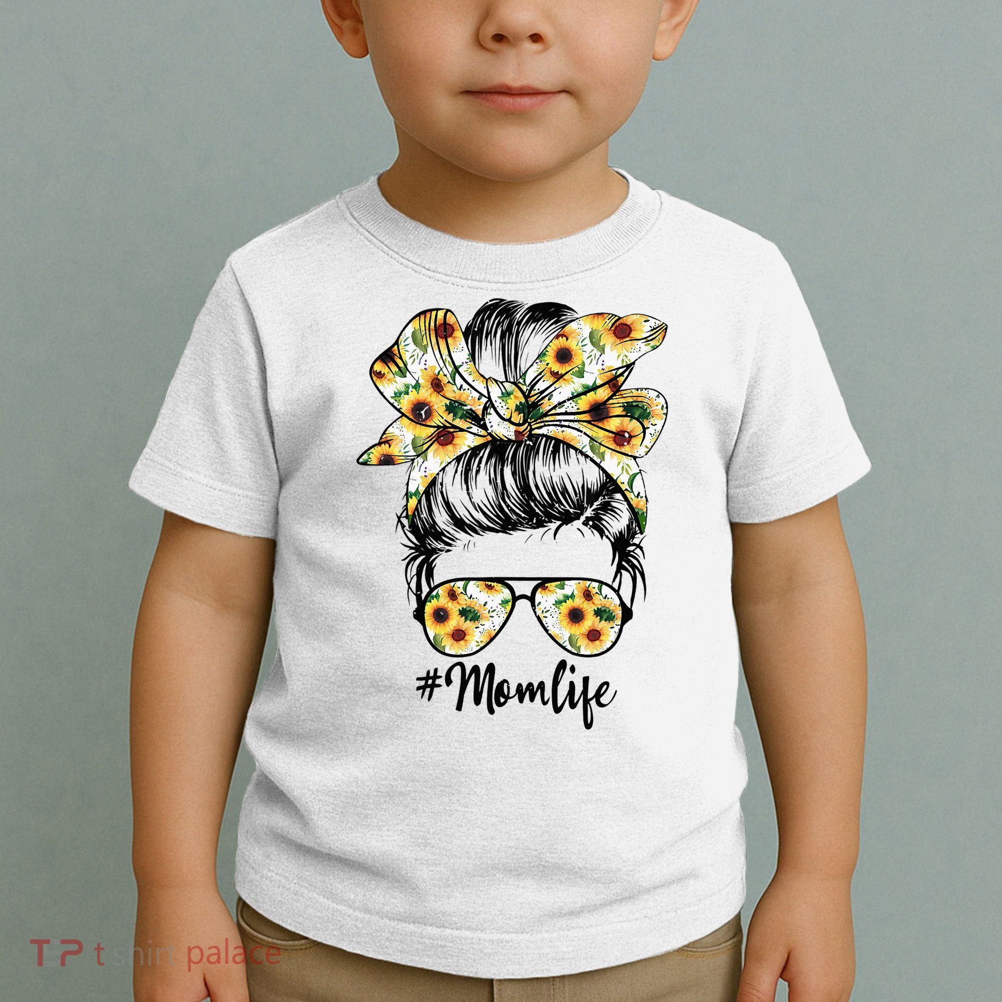 Cute Mom  Life Sunflower Messy Bun Mother's Day Toddler T-Shirt