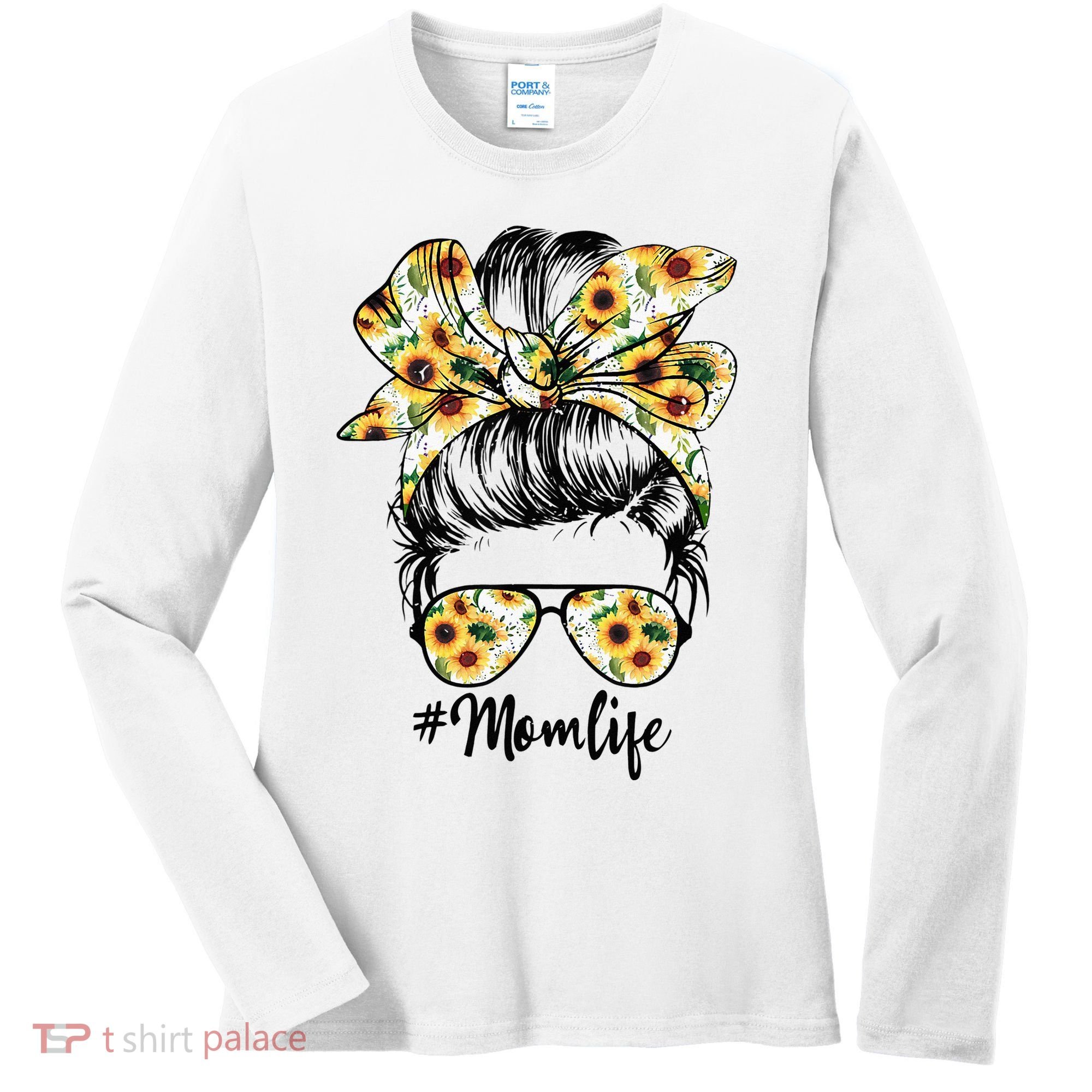 Cute Mom  Life Sunflower Messy Bun Mother's Day Women's Long Sleeve Shirt