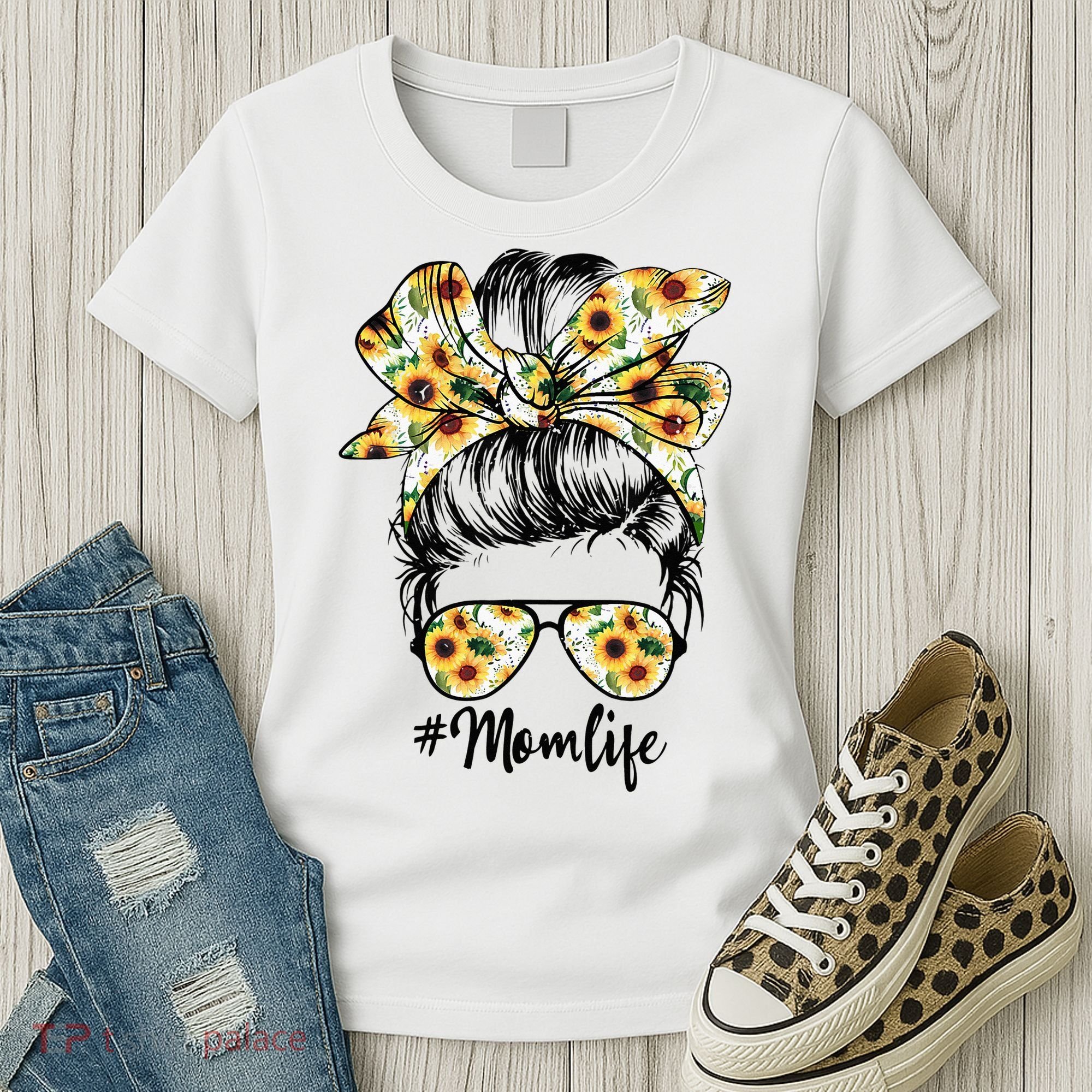 Cute Mom  Life Sunflower Messy Bun Mother's Day Women's T-Shirt