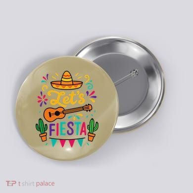 Cinco Mayo Lets Fiesta Girl Mexican Funny Squad Button