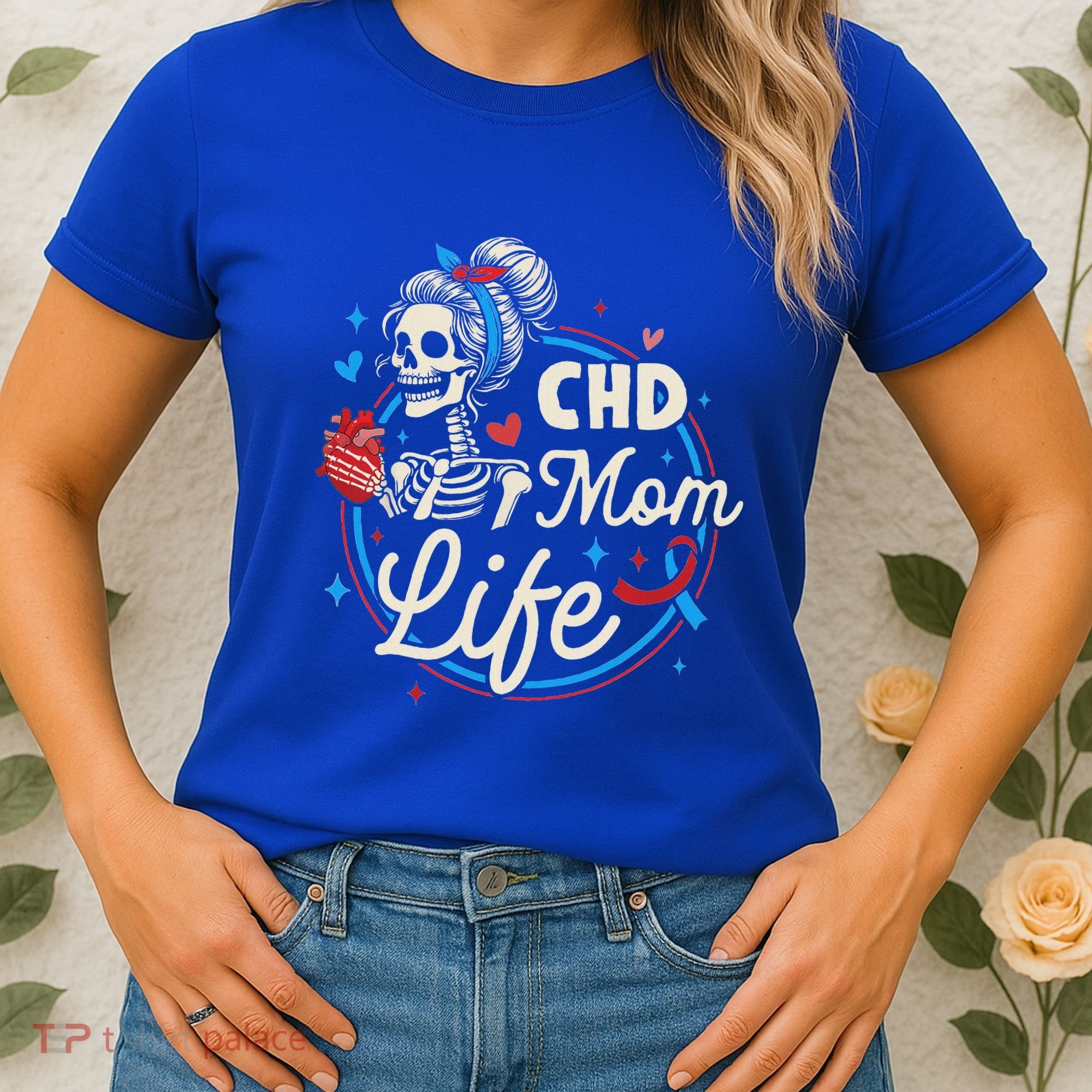 Chd Mom Life Mom Of A Chd Warrior Mother Chd Awareness Women's T-Shirt