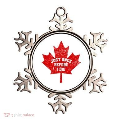 Canada Maple Leaf Vintage Just Once Before I Die Toronto Ornament