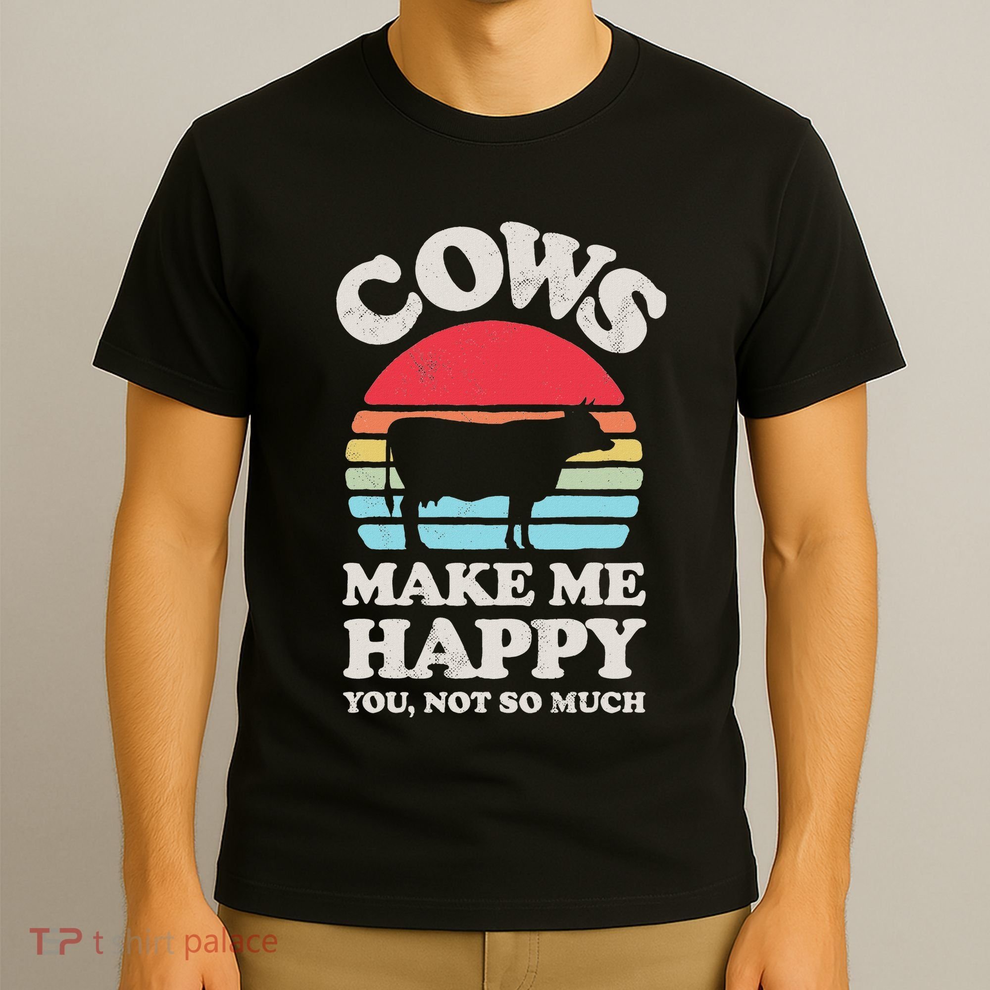 Cows Make Me Happy Funny Cow Lover Farmer Farm Animal Retro T-Shirt
