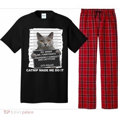 Catnip Made Me Do It Funny Cat Pajama Set