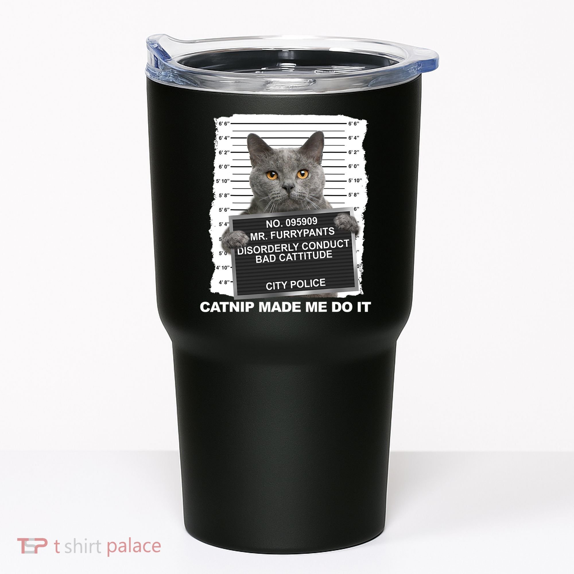 Catnip Made Me Do It Funny Cat Tumbler