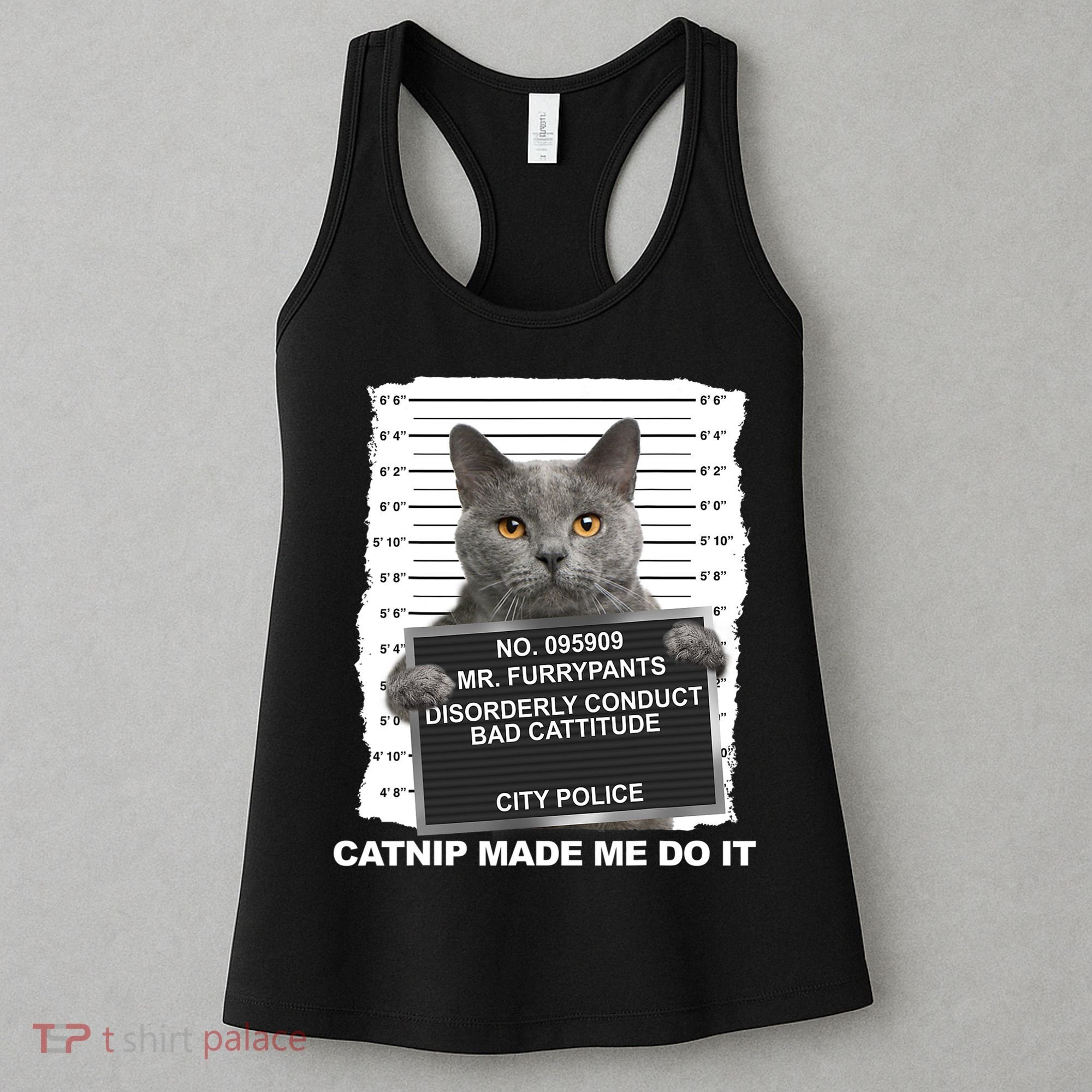 Catnip Made Me Do It Funny Cat Women's Tank Top