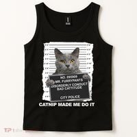 Catnip Made Me Do It Funny Cat Tank Top thumb 2