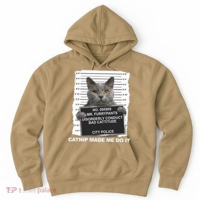 Catnip Made Me Do It Funny Cat Hoodie