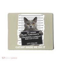 Catnip Made Me Do It Funny Cat Mousepad thumb 0