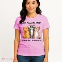 Cats Make Me Happy Humans Make My Head Hurt Gift Cat Lovers Women's T-Shirt thumb 4