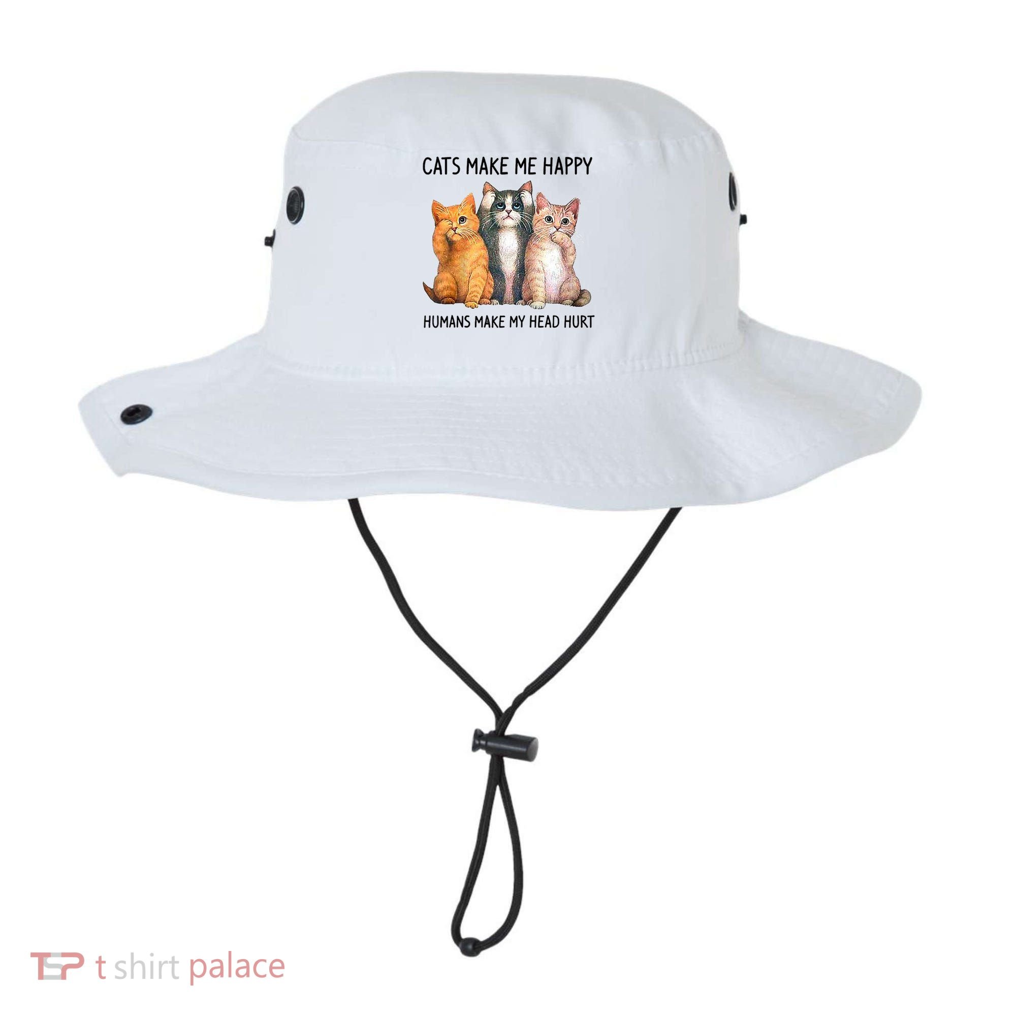 Cats Make Me Happy Humans Make My Head Hurt Gift Cat Lovers Bucket Hat