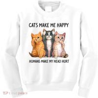 Cats Make Me Happy Humans Make My Head Hurt Gift Cat Lovers Kids Sweatshirt thumb 0