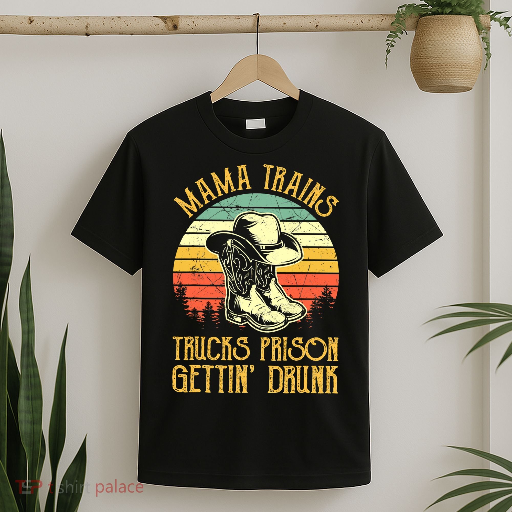 Country Music Mama Trains Trucks Prison Getting Drunk T-Shirt