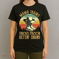 Country Music Mama Trains Trucks Prison Getting Drunk T-Shirt thumb 4
