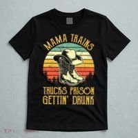 Country Music Mama Trains Trucks Prison Getting Drunk T-Shirt thumb 5