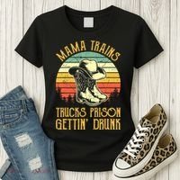 Country Music Mama Trains Trucks Prison Getting Drunk Women's T-Shirt thumb 3