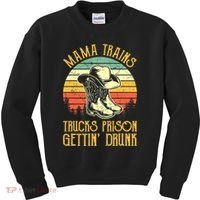 Country Music Mama Trains Trucks Prison Getting Drunk Kids Sweatshirt thumb 0