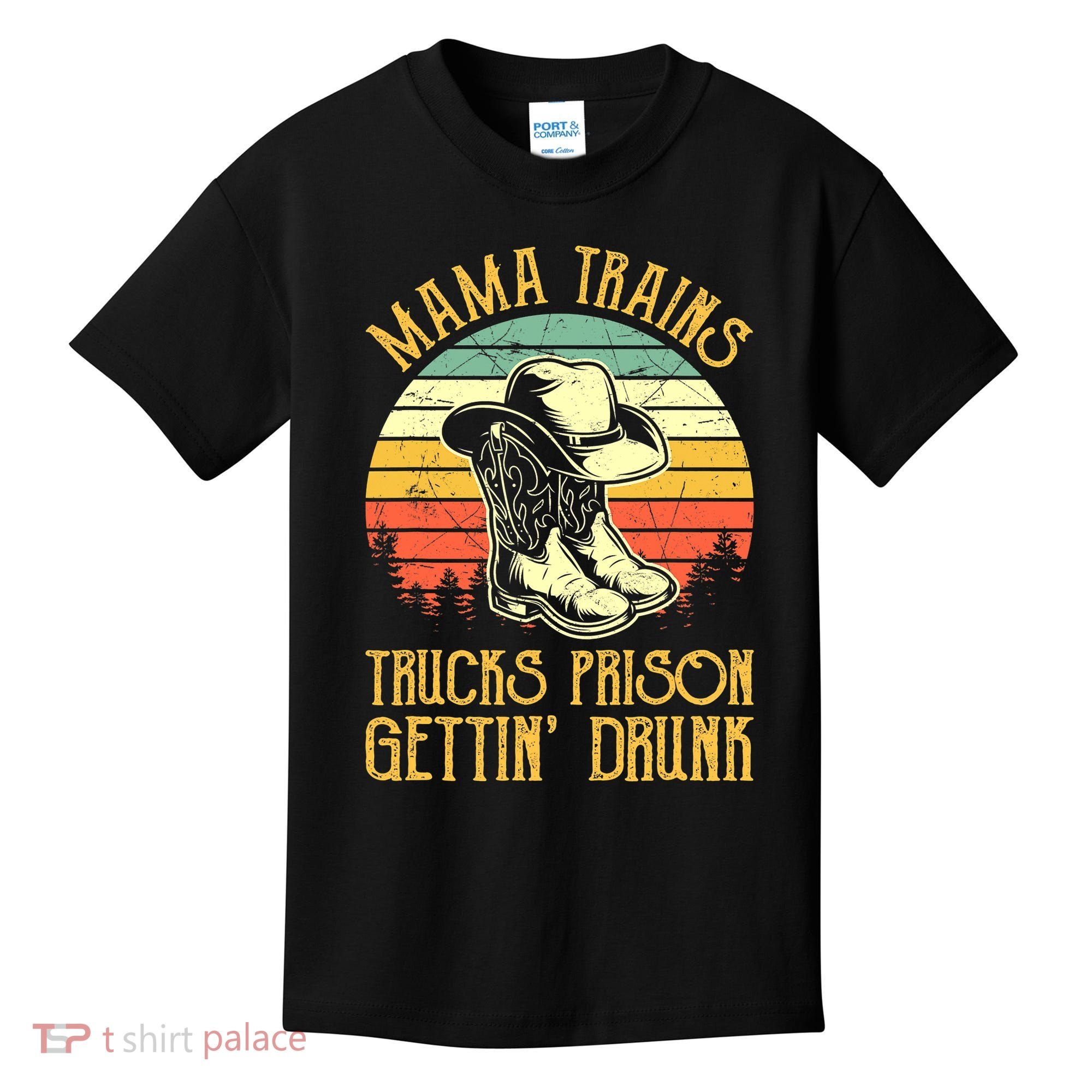 Country Music Mama Trains Trucks Prison Getting Drunk Kids T-Shirt