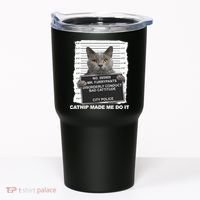 Catnip Made Me Do It Funny Cat Tee Tumbler thumb 0