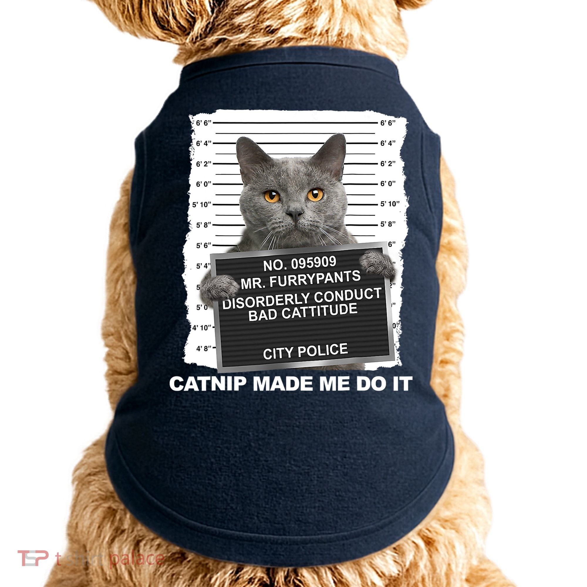 Catnip Made Me Do It Funny Cat Tee Doggie Tank