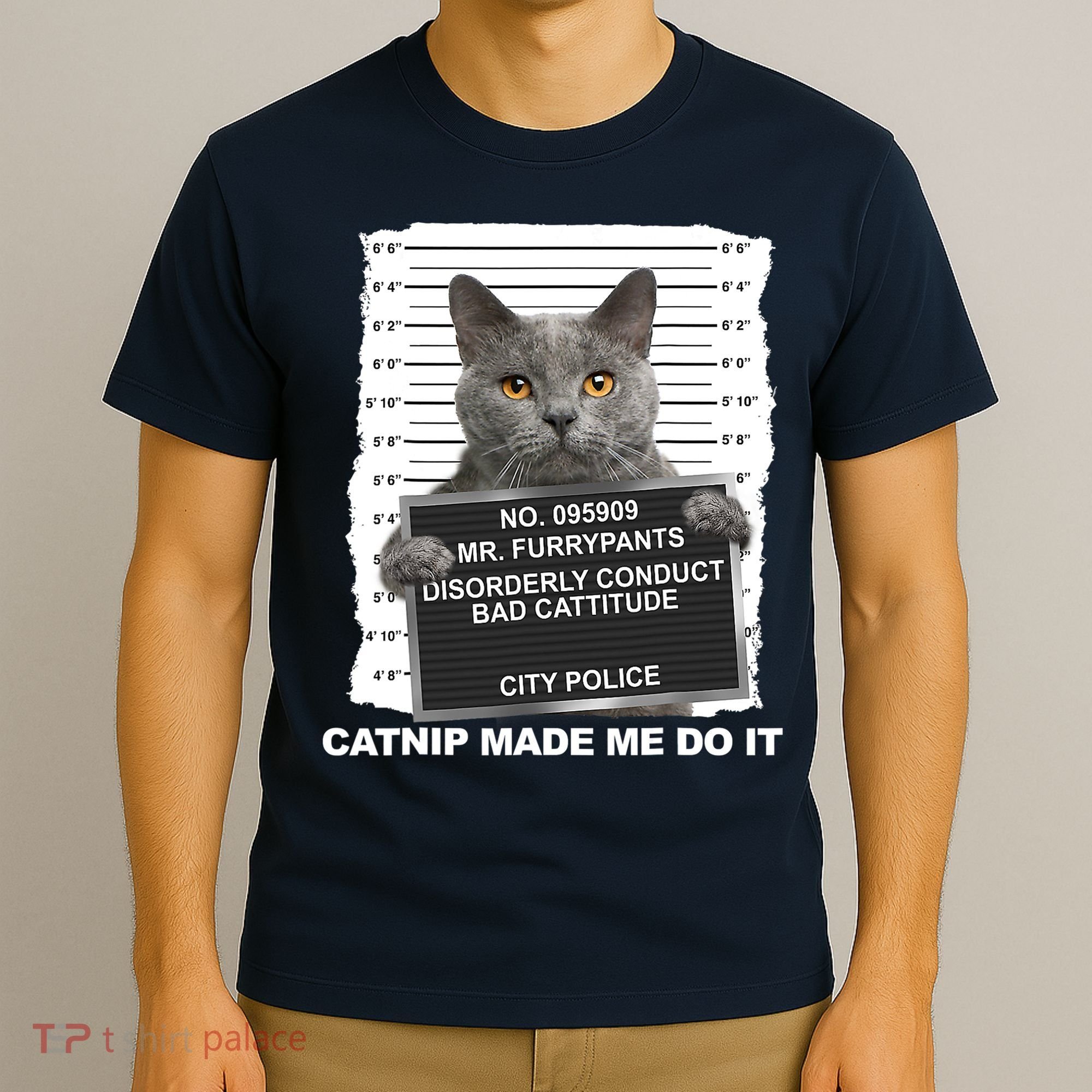 Catnip Made Me Do It Funny Cat Tee T-Shirt