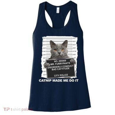 Catnip Made Me Do It Funny Cat Tee Women's Tank Top
