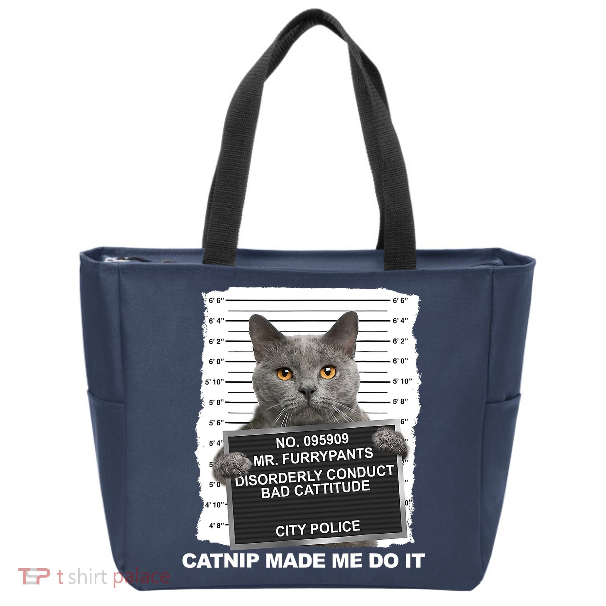 Catnip Made Me Do It Funny Cat Tee Tote Bag