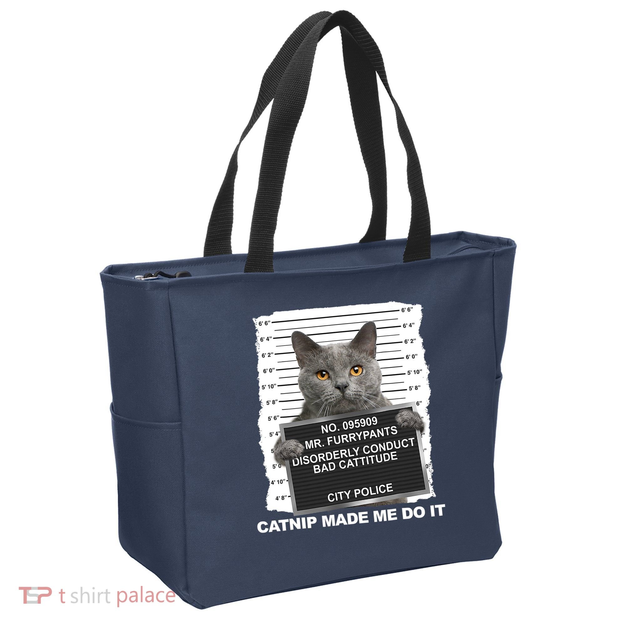 Catnip Made Me Do It Funny Cat Tee Tote Bag