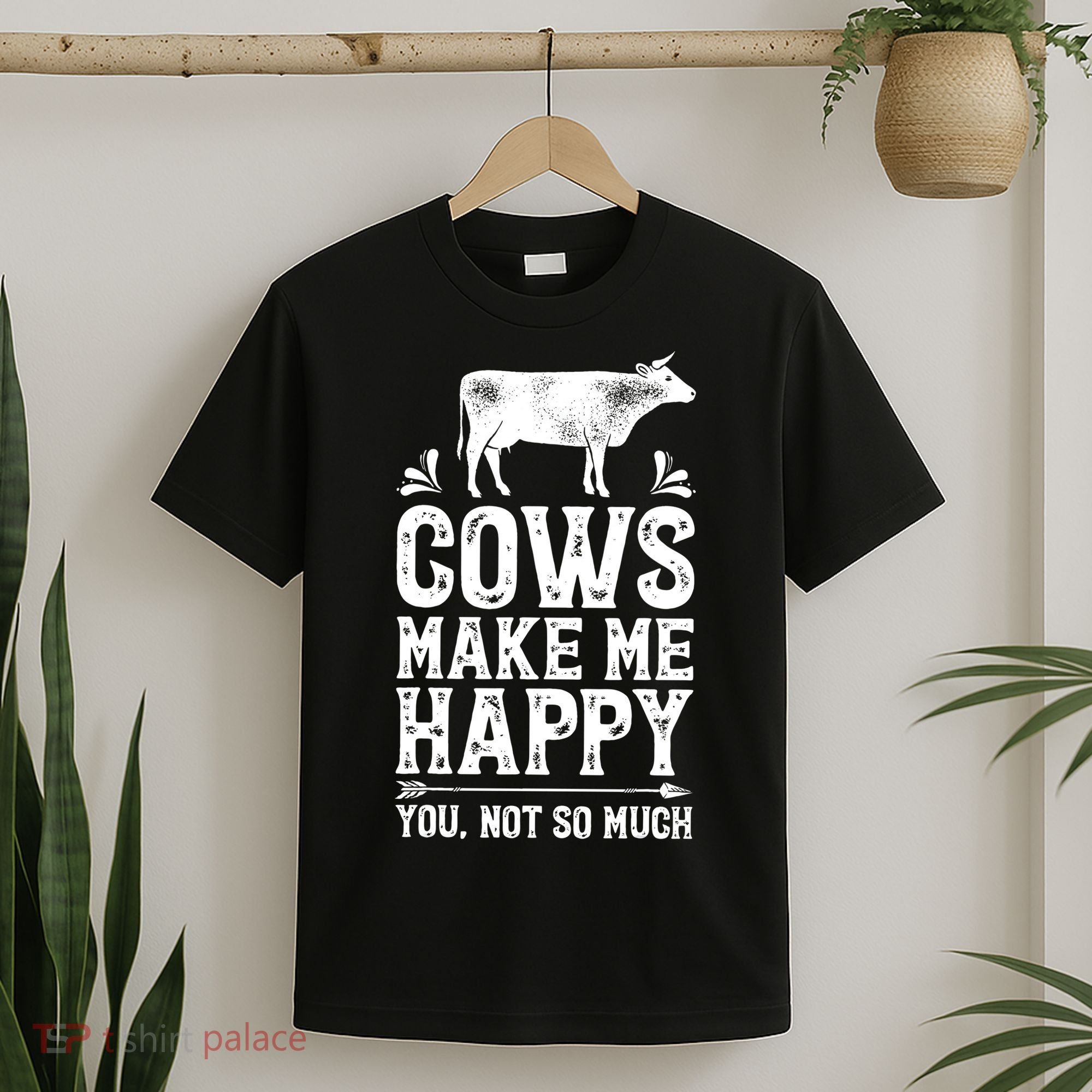 Cows Make Me Happy You Not So Much Farming T-Shirt