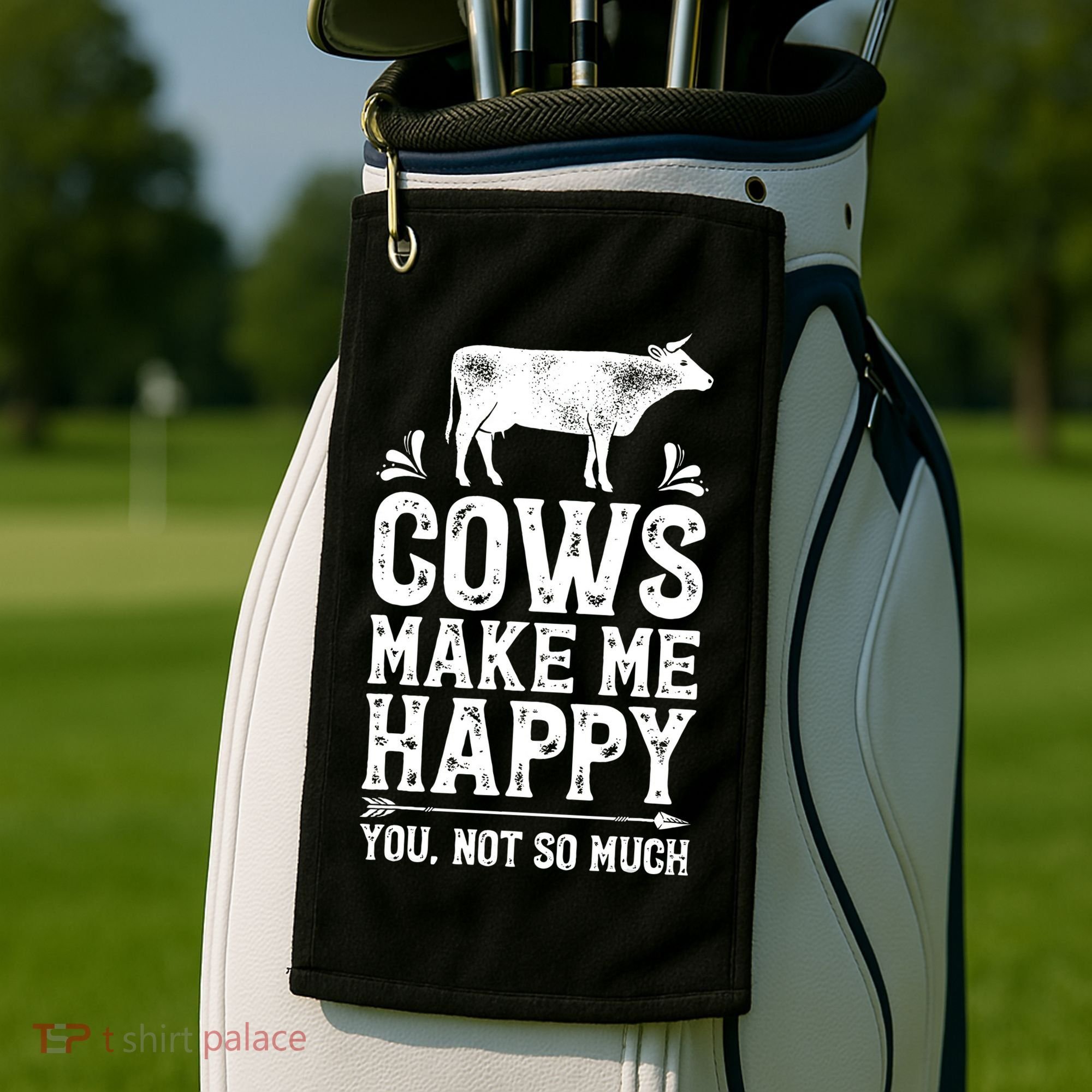 Cows Make Me Happy You Not So Much Farming Golf Towel