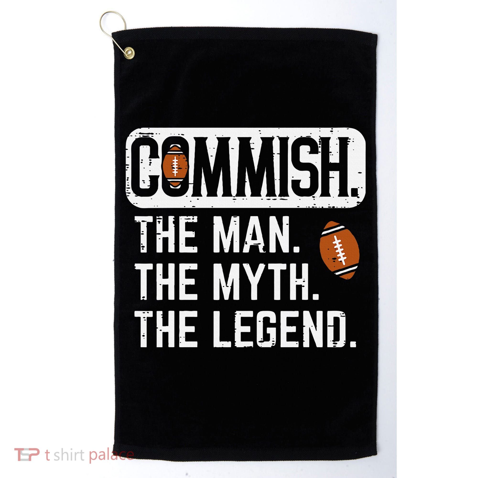 Commish Man Myth Legend Fantasy Football Commissioner Golf Towel