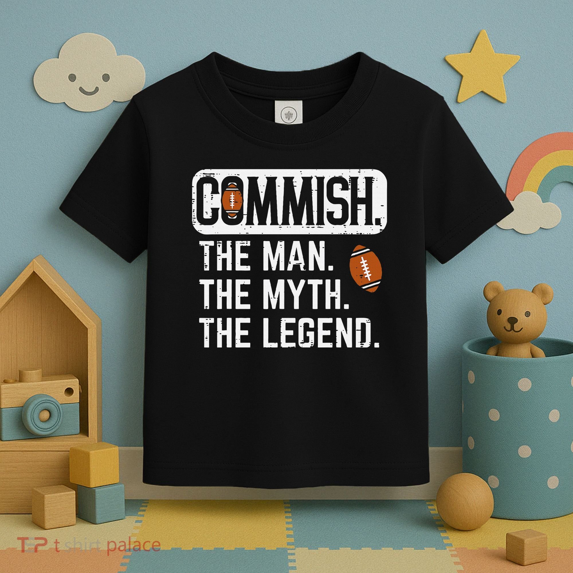 Commish Man Myth Legend Fantasy Football Commissioner Toddler T-Shirt