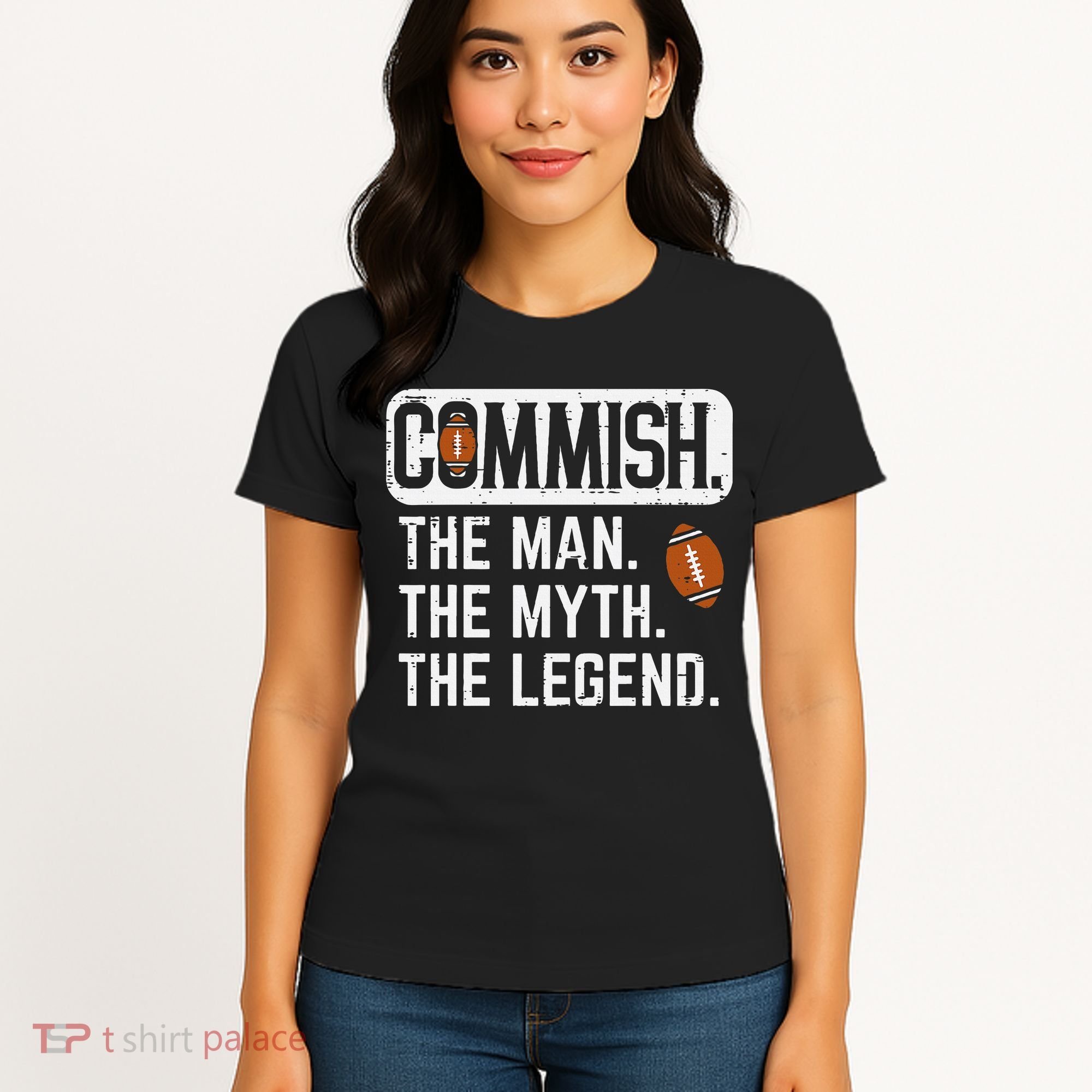 Commish Man Myth Legend Fantasy Football Commissioner Women's T-Shirt