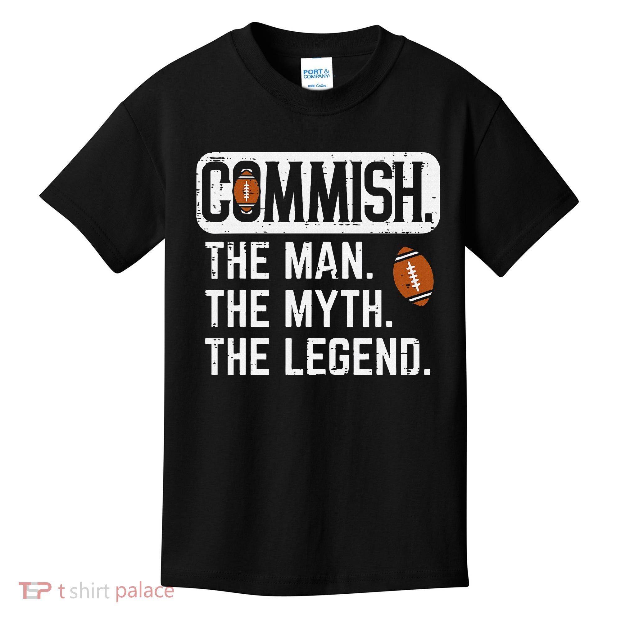 Commish Man Myth Legend Fantasy Football Commissioner Kids T-Shirt