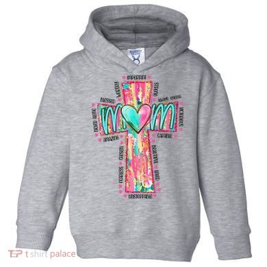 Christian Mom Mothers Day Toddler Hoodie