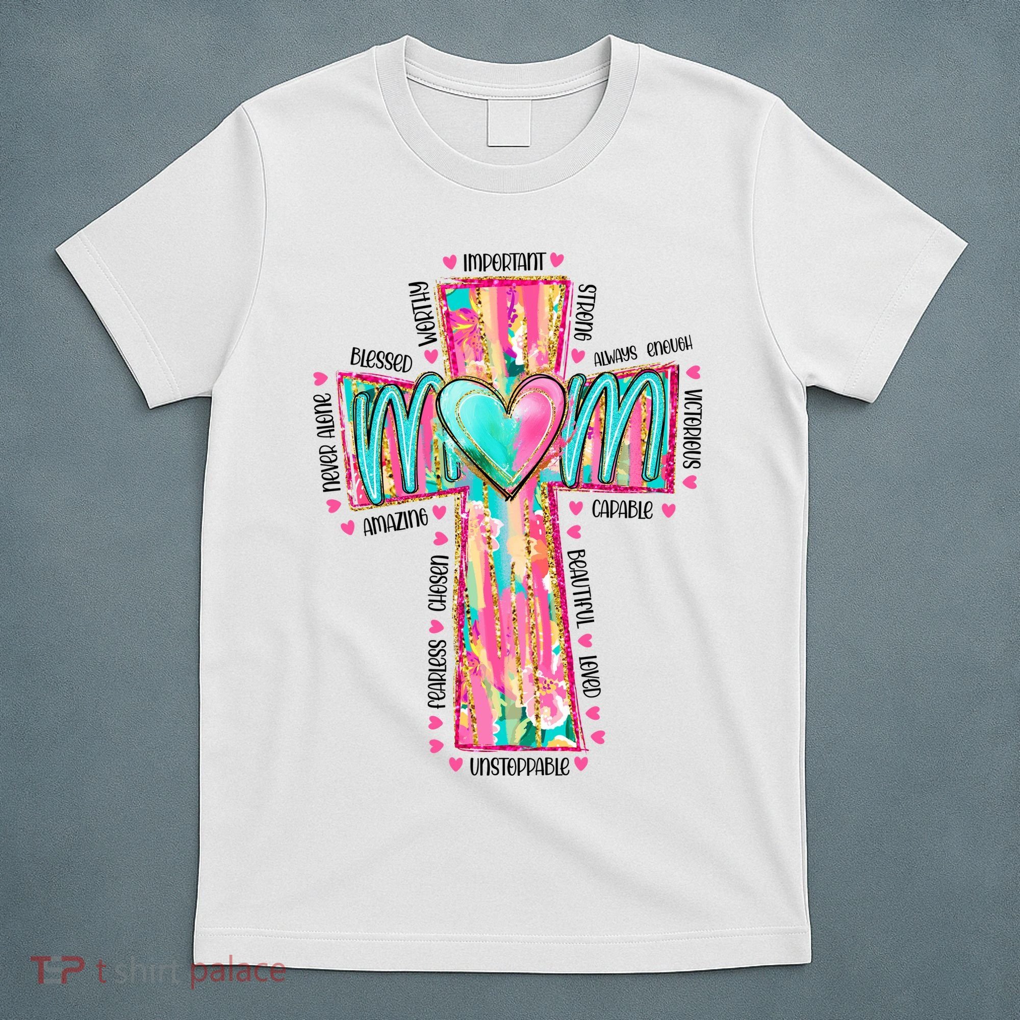 Christian Mom Mothers Day T-Shirt