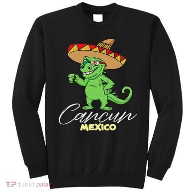 Cancun Mexico Mexican T Rex Dino Funny Cancun Sweatshirt