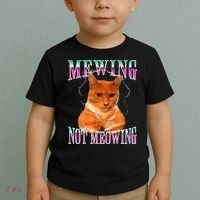 Cat Mewing Meme Mewing Not Meowing Toddler T-Shirt thumb 2
