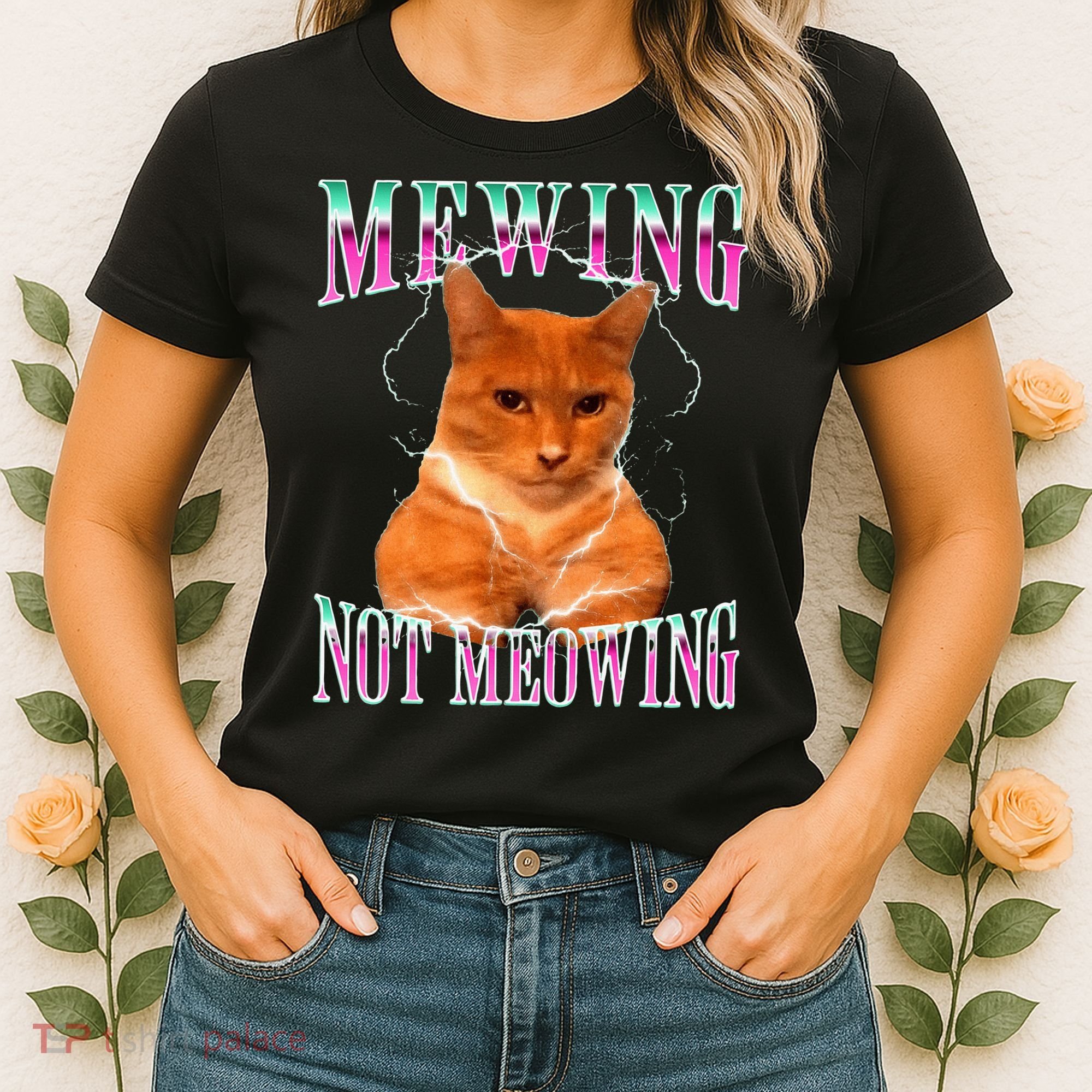Cat Mewing Meme Mewing Not Meowing Women's T-Shirt