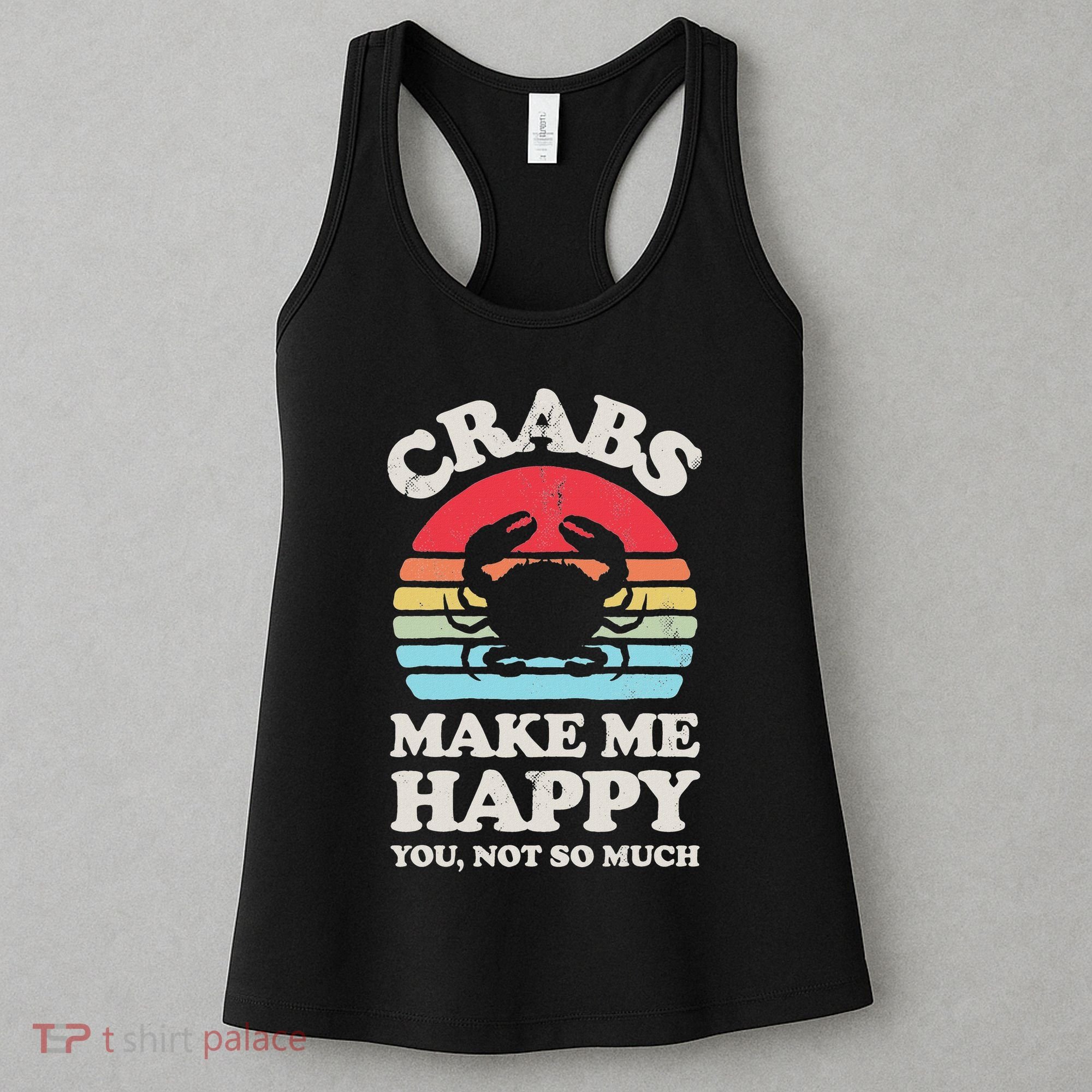 Crabs Make Me Happy Crab Sea Animal Seafood Lover Retro Men Women's Tank Top