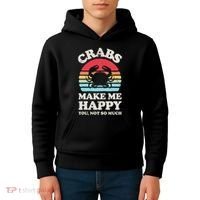 Crabs Make Me Happy Crab Sea Animal Seafood Lover Retro Men Kids Hoodie thumb 4