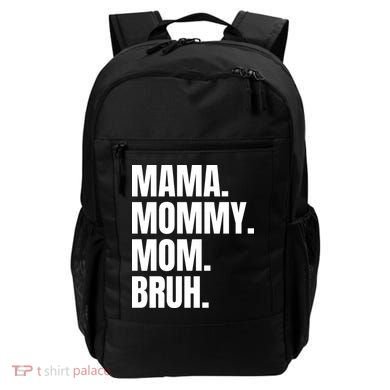 Classic Mama Mommy Mom Bruh Meme Backpack