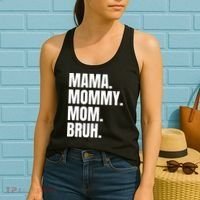 Classic Mama Mommy Mom Bruh Meme Women's Tank Top thumb 2