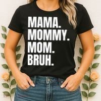Classic Mama Mommy Mom Bruh Meme Women's T-Shirt thumb 2