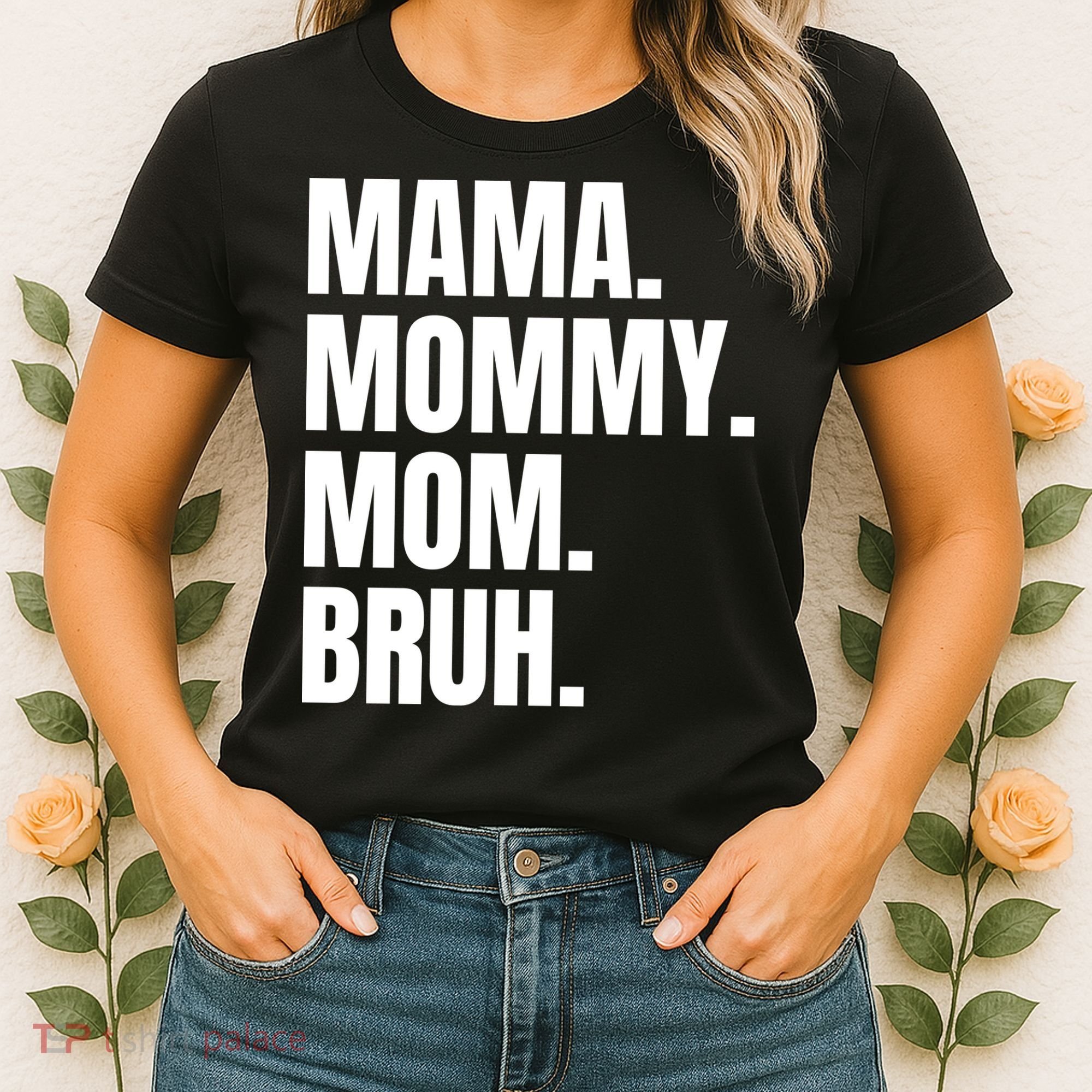 Classic Mama Mommy Mom Bruh Meme Women's T-Shirt