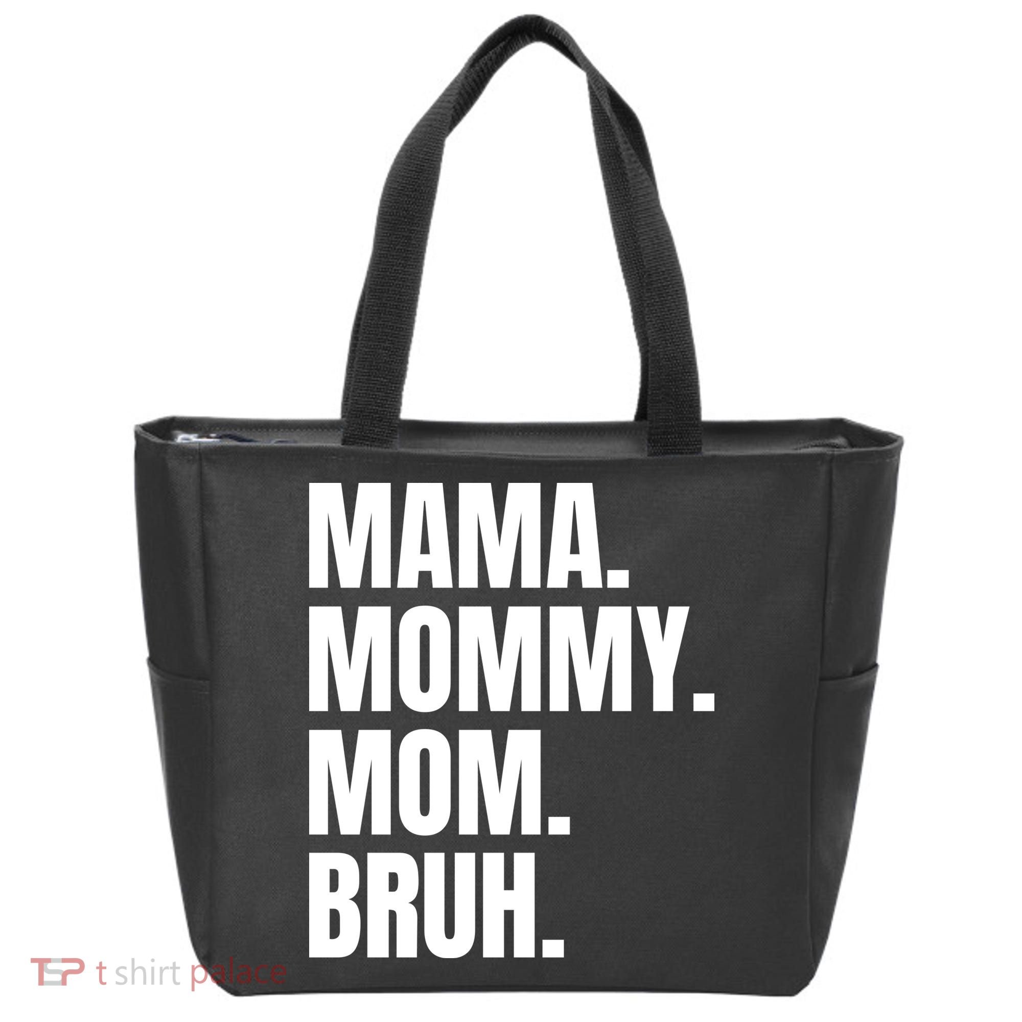 Classic Mama Mommy Mom Bruh Meme Tote Bag
