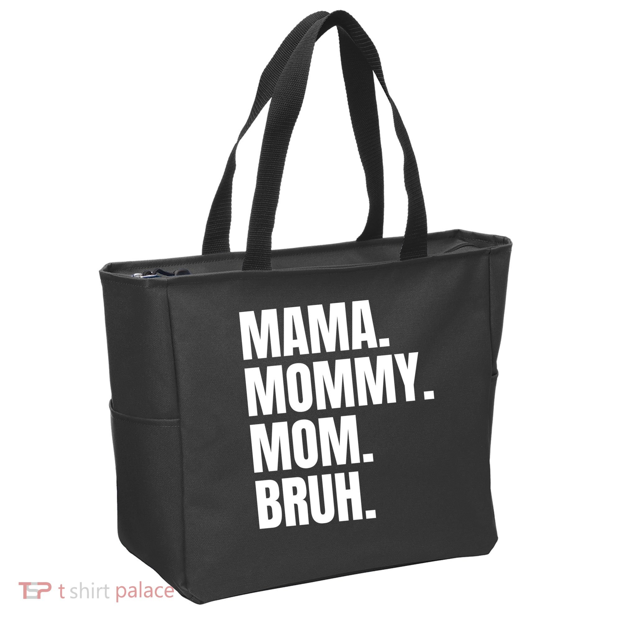 Classic Mama Mommy Mom Bruh Meme Tote Bag